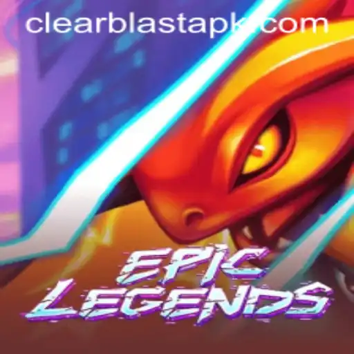 EpicLegends: Navigating the Realm of Clear Blast